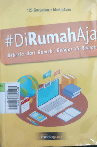 Image of #Dirumah Aja Bekerja dari Rumah, Belajar di Rumah