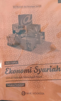 Image of Buku Siswa Ekonomi Syariah: Untuk Sekolah Menengah Atas