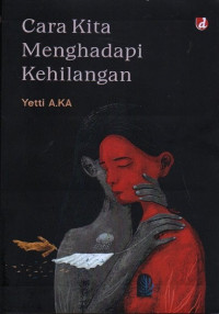 Image of Cara Kita Menghadapi Kehilangan