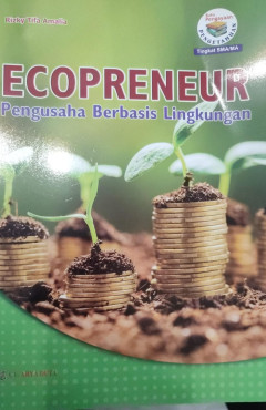 Cover of Ecopreneur Pengusaha Berbasis Lingkungan