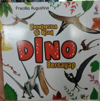 Image of Ensiklopedia si Kecil Dino Bersayap