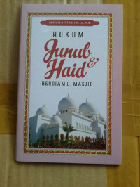 Image of Hukum Junub Dan Haid Berdiam Di Masjid