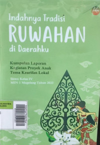 Image of Indahnya Tradisi Ruwahan di Daerahku