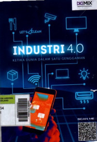 Image of Industri 4.0 Ketika Dunia Dalam Satu Genggaman