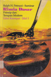 Image of KIMIA DASAR : Prinsip dan Terapan Modern Edisi 4 Jilid 3