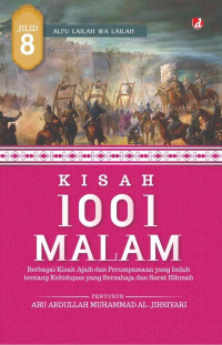 Image of Kisah 1001 Malam Jilid 8 / Abu Abdullah Muhammad Al-Jihsiari