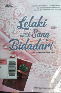 Image of lelaki untuk sang bidadari: ku terima engkau menjadi imamku