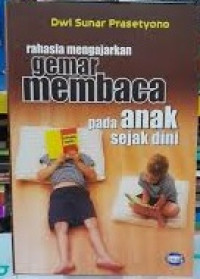 Image of Rahasia Mengajarkan Gemar Membaca Pada Anak Sejak Dini