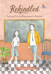 Image of Rekindled : Tentang Diri dan Bagaimana Ia Kembali