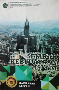Image of Sejarah Kebudayaan Islam Kelas XI Madrasah Aliyah