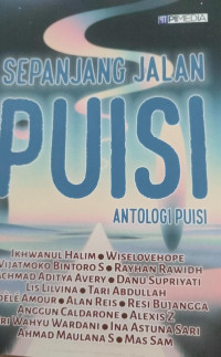 Image of Sepanjang Jalan Puisi: Antologi Puisi