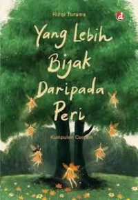 Image of Yang Lebih Bijak Daripada Peri